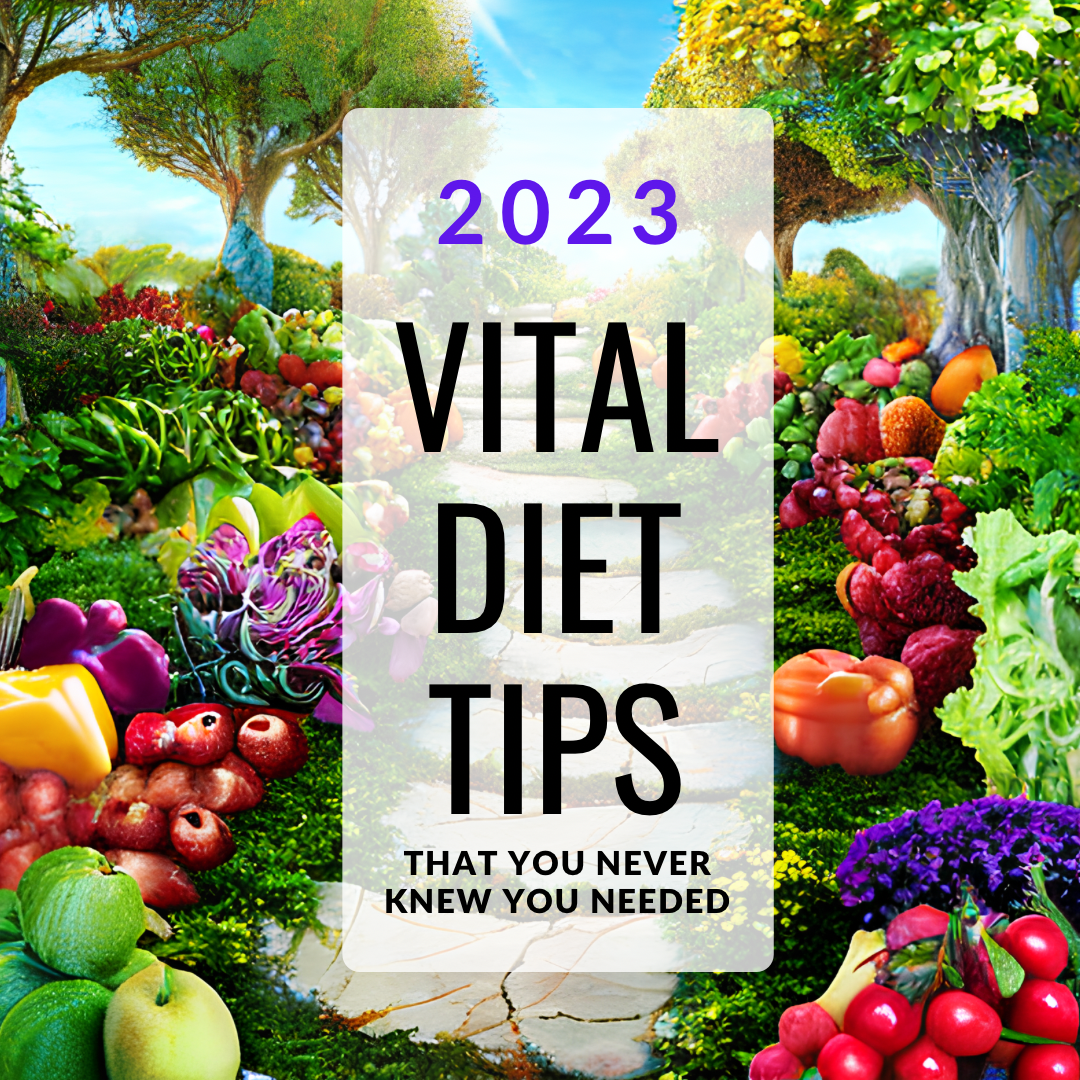 Vital Diet Tips for 2023 You Never Knew You Needed - Elizabeth Zemelman  Toronto Dietitian and Nutritionist